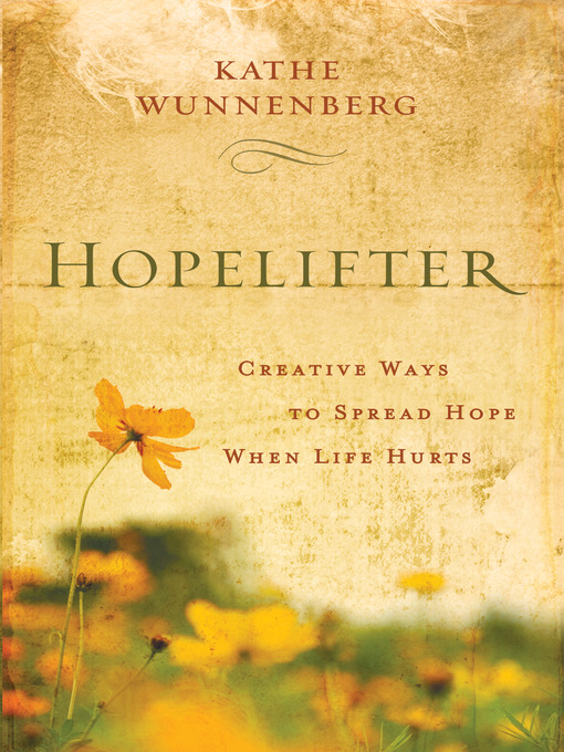 Title details for Hopelifter by Kathe Wunnenberg - Available